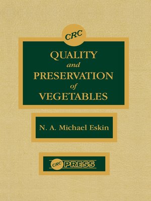 cover image of Quality and Preservation of Vegetables